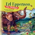 Cover: Erl Epperson The Elephant - Xlibris