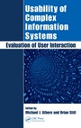 Cover: Usability of Complex Information Systems - CRC Press