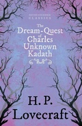 Abbildung von: The Dream-Quest of Unknown Kadath (Fantasy and Horror Classics) - Read Books