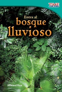 Abbildung von: Entra al bosque lluvioso - Teacher Created Materials, Inc