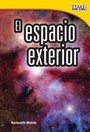 Cover: El espacio exterior - Teacher Created Materials, Inc