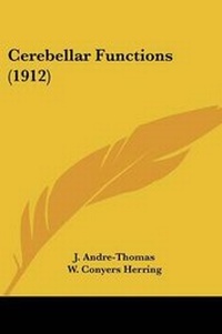 Abbildung von: Cerebellar Functions (1912) - Kessinger Publishing