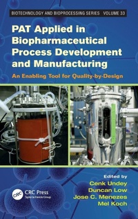 Enlarge image Cover: PAT Applied in Biopharmaceutical Process Development And Manufacturing - CRC Press