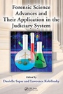 Cover: Forensic Science Advances and Their Application in the Judiciary System - CRC Press