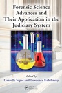 Cover: Forensic Science Advances and Their Application in the Judiciary System - CRC Press