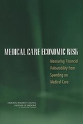 Cover: Medical Care Economic Risk - National Academies Press