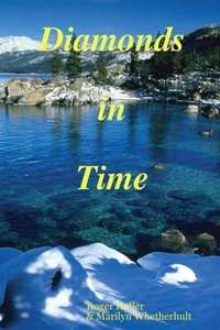 Enlarge image Cover: Diamonds in Time - Lulu.com