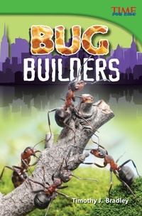 Enlarge image Cover: Bug Builders - Teacher Created Materials, Inc