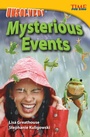 Cover: Unsolved! Mysterious Events - Teacher Created Materials, Inc