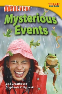 Enlarge image Cover: Unsolved! Mysterious Events - Teacher Created Materials, Inc