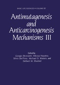 Cover: Antimutagenesis and Anticarcinogenesis Mechanisms III - Springer