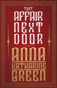 Abbildung von: That Affair Next Door - Read Books