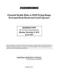 Cover: Potential Health Risks to DOD Firing-Range Personnel from Recurrent Lead Exposure - National Academies Press
