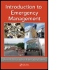 Cover: Introduction to Emergency Management - CRC Press