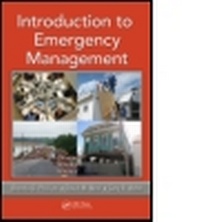 Enlarge image Cover: Introduction to Emergency Management - CRC Press