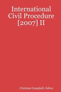 Abbildung von: International Civil Procedure [2007] II - Lulu.com