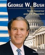 Cover: George W. Bush - Teacher Created Materials, Inc