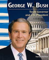 Enlarge image Cover: George W. Bush - Teacher Created Materials, Inc