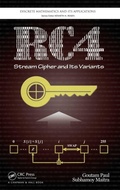 Cover: RC4 Stream Cipher and Its Variants - CRC Press