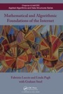 Cover: Mathematical and Algorithmic Foundations of the Internet - CRC Press