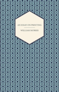 Abbildung von: An Essay on Printing - Read Books