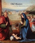 Cover: Old Masters at the Art Institute of Chicago - Yale University Press