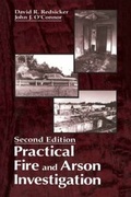 Cover: Practical Fire and Arson Investigation - Routledge