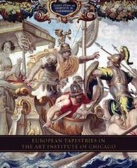 Abbildung von: European Tapestries in the Art Institute of Chicago - Yale University Press