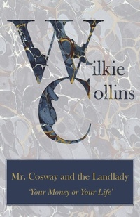 Abbildung von: Mr. Cosway and the Landlady ('Your Money or Your Life') - Read Books