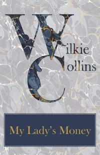Abbildung von: My Lady's Money - Read Books