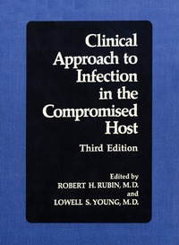 Enlarge image Cover: Clinical Approach to Infection in the Compromised Host - Springer