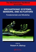 Cover: The Mechatronics Handbook - 2 Volume Set - CRC Press