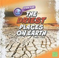 Enlarge image Cover: The Driest Places on Earth - Capstone Press