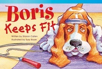 Enlarge image Cover: Boris Keeps Fit - Teacher Created Materials, Inc