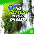 Cover: The Wettest Places on Earth - Capstone Press