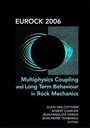 Cover: Eurock 2006: Multiphysics Coupling and Long Term Behaviour in Rock Mechanics - CRC Press