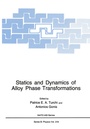 Cover: Statics and Dynamics of Alloy Phase Transformations - Springer