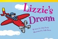 Cover: Lizzie's Dream - Teacher Created Materials, Inc