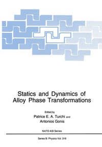 Enlarge image Cover: Statics and Dynamics of Alloy Phase Transformations - Springer