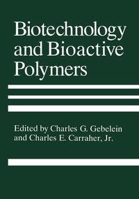 Enlarge image Cover: Biotechnology and Bioactive Polymers - Kluwer Academic/Plenum Publishers