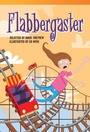 Cover: Flabbergaster - Teacher Created Materials, Inc