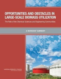 Enlarge image Cover: Opportunities and Obstacles in Large-Scale Biomass Utilization - National Academies Press