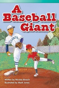 Enlarge image Cover: A Baseball Giant - Teacher Created Materials, Inc