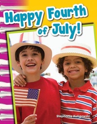Enlarge image Cover: Happy Fourth of July! - Teacher Created Materials, Inc