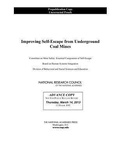 Cover: Improving Self-Escape from Underground Coal Mines - National Academies Press