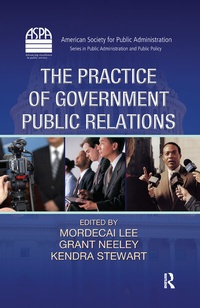 Enlarge image Cover: The Practice of Government Public Relations - CRC Press
