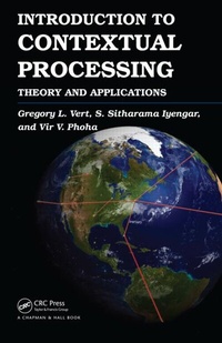 Enlarge image Cover: Introduction to Contextual Processing - Chapman & Hall/CRC