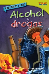 Abbildung von: Hablemos claro: Alcohol y drogas - Teacher Created Materials, Inc