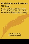 Cover: Christianity And Problems Of Today - Kessinger Publishing