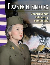 Abbildung von: Texas en el siglo XX - Teacher Created Materials, Inc